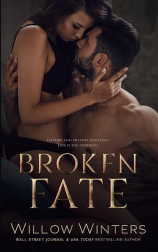 Broken Fate (To Be Claimed Saga, Band 4) von Independently published